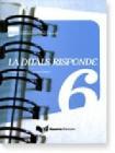 La Ditals risponde. Certificazione di competenze in didattica dell'italiano a stranieri vol.6