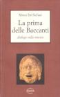 La prima delle baccanti. Dialogo sulla musica