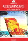 1809: l'insorgenza veneta. La lotta contro Napoleone nella Terra di san Marco
