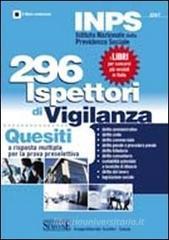 INPS. 296 ispettori di vigilanza. Questiti a risposta multipla per la prova preselettiva INPS. 296 ispettori di vigilanza. Questiti a risposta multipla per la prova preselettiva