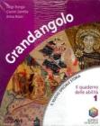 Grandangolo. Con quaderno. Per la Scuola media vol.1