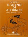Il Sileno di Alcibiade. Medici, medicina e societ�