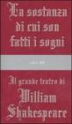 La sostanza di cui son fatti i sogni