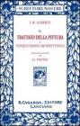 Il trattato della pittura (rist. anast. 1913)