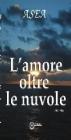L' amore oltre le nuvole