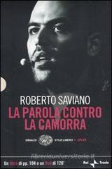 La parola contro la camorra. Con DVD
