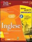 Talk to me 7.0. Inglese. Livello 1 (base-intermedio). Ediz. anniversario. CD-ROM