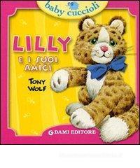 Lilly e i suoi amici