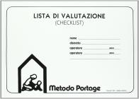 Il metodo Portage. Guida Portage all'educazione precoce. Checklist