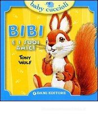 Bibi e i suoi amici