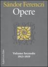 Opere. 1913-1919 vol.2
