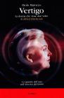 Vertigo. La donna che visse due volte di Alfred Hitchcock
