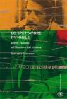 Lo spettatore immobile. Ennio Flaiano e l'illusione del cinema