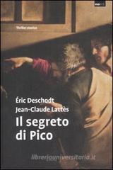 Il segreto di Pico Il segreto di Pico