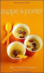 Zuppe � porter