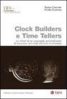 Clock builders e time tellers. Le chiavi di un passaggio generazionale di successo nel retail dei beni di prestigio