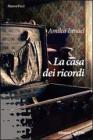 La casa dei ricordi