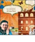 La canzone di casa Piani. Con CD