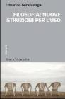 Filosofia: nuove istruzioni per l'uso