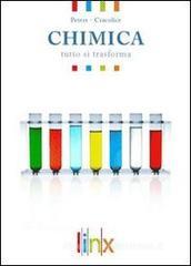 Chimica. Tutto si trasforma. Con espansione online. Per le Scuole superiori. Con CD-ROM vol.1