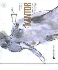 Omaggio a Kantor. Opere su carta (1947-1990). Ediz. italiana e inglese