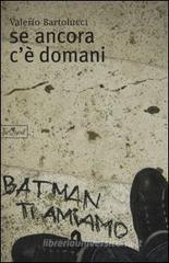 Se ancora c'è domani Se ancora c'è domani