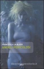 Angeli pericolosi
