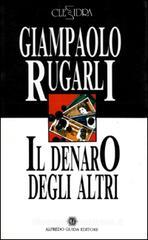Il denaro degli altri. Corradino