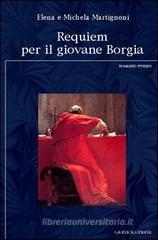 Requiem per il giovane Borgia