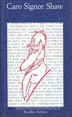 Confronta prezzi Caro signor Shaw