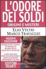 L' odore dei soldi. Origini e misteri L' odore dei soldi. Origini e misteri