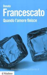 Quando l'amore finisce Quando l'amore finisce