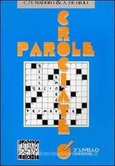 Parole crociate. 2º livello Parole crociate. 2º livello