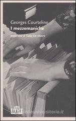 I mezzemaniche I mezzemaniche