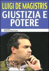 Giustizia e potere Giustizia e potere