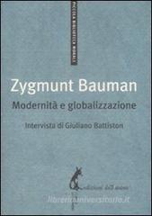 Modernità e globalizzazione Modernità e globalizzazione