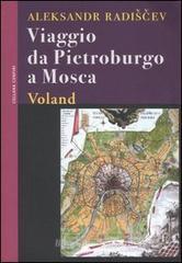 Viaggio da Pietroburgo a Mosca. eBook
