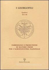 Fabbisogno e produzione di materie prime per l'agroindustria nazionale (Firenze, 6 ottobre 2011)