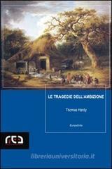 Le tragedie dell'ambizione Le tragedie dell'ambizione