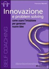 Innovazione e problem solving. CD Audio