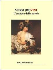 Confronta prezzi Versi (di)vini. L enoteca delle parole