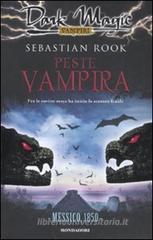 Peste vampira: Messico, 1850 Peste vampira: Messico, 1850