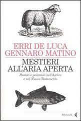 Mestieri all'aria aperta. Pastori e pescatori nell'Antico e nel Nuovo Testamento Mestieri all'aria aperta. Pastori e pescatori nell'Antico e nel Nuovo Testamento