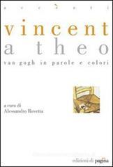Vincent a Theo. Van Gogh in parole e colori. eBook