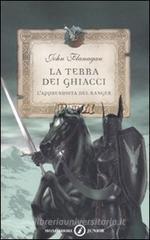 L' apprendista del ranger. La terra dei ghiacci L' apprendista del ranger. La terra dei ghiacci