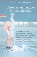 L' arte contemporanea e il suo metodo L' arte contemporanea e il suo metodo