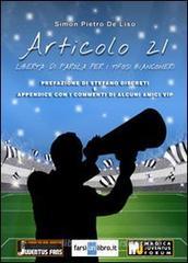 Articolo 21. Libert� di parola per i tifosi bianconeri