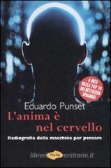 L' anima è nel cervello L' anima è nel cervello