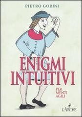 Enigmi intuitivi per menti agili