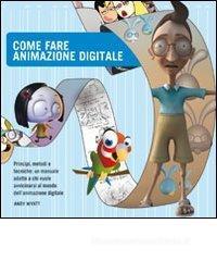 Come fare animazione digitale Come fare animazione digitale